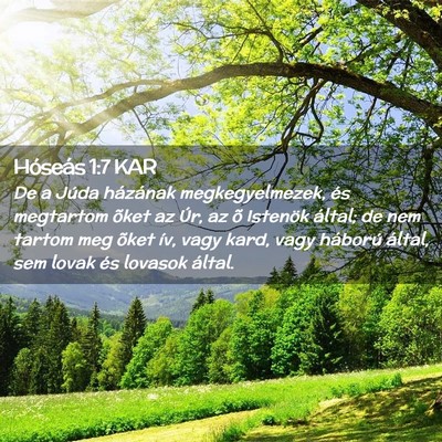 Picture 02 - Hóseás 1:7 KAR - De a Júda házának megkegyelmezek, és - Bible Verse Picture