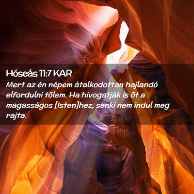 Picture 02 - Hóseás 11:7 KAR - Mert az én népem átalkodottan hajlandó - Bible Verse Picture