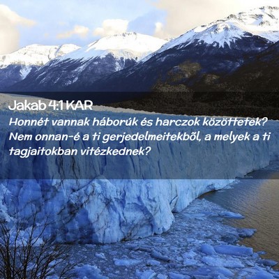 Picture 02 - Jakab 4:1 KAR - Honnét vannak háborúk és harczok - Bible Verse Picture