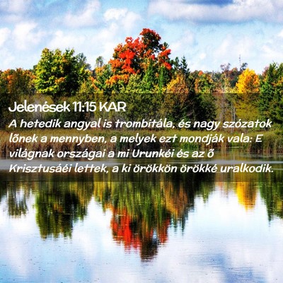Picture 02 - Jelenések 11:15 KAR - A hetedik angyal is trombitála, és nagy - Bible Verse Picture
