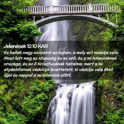 Picture 02 - Jelenések 12:10 KAR - És hallék nagy szózatot az égben, a mely ezt - Bible Verse Picture