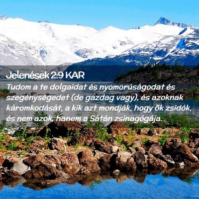 Picture 02 - Jelenések 2:9 KAR - Tudom a te dolgaidat és nyomorúságodat és - Bible Verse Picture