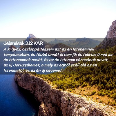 Picture 02 - Jelenések 3:12 KAR - A ki gyõz, oszloppá teszem azt az én - Bible Verse Picture