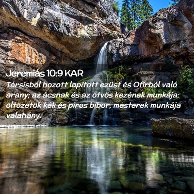 Picture 02 - Jeremiás 10:9 KAR - Társisból hozott lapított ezüst és Ofirból - Bible Verse Picture