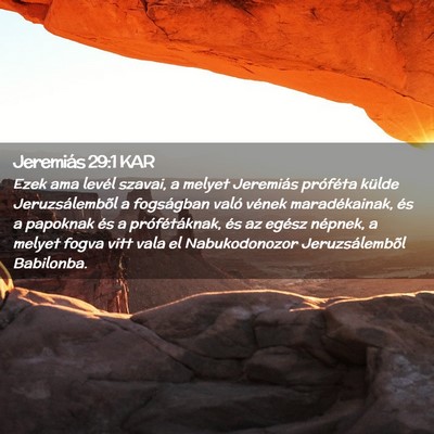 Picture 02 - Jeremiás 29:1 KAR - Ezek ama levél szavai, a melyet Jeremiás - Bible Verse Picture