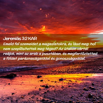 Picture 02 - Jeremiás 3:2 KAR - Emeld fel szemeidet a magaslatokra, és lásd - Bible Verse Picture