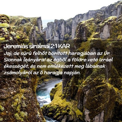 Picture 02 - Jeremiás siralmai 2:1 KAR - Jaj; de sûrû felhõt borított haragjában az - Bible Verse Picture