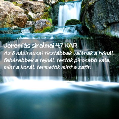 Picture 02 - Jeremiás siralmai 4:7 KAR - Az õ názireusai tisztábbak valának a hónál, - Bible Verse Picture
