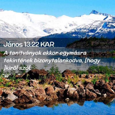 Picture 02 - János 13:22 KAR - A tanítványok ekkor egymásra tekintének - Bible Verse Picture
