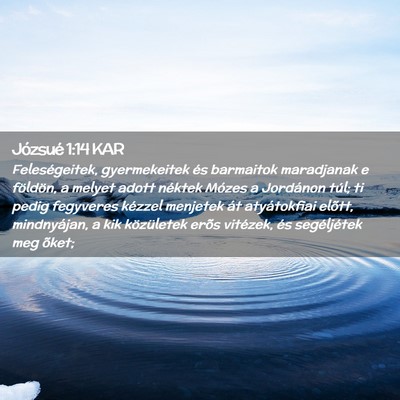 Picture 02 - Józsué 1:14 KAR - Feleségeitek, gyermekeitek és barmaitok - Bible Verse Picture