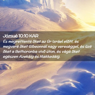 Picture 02 - Józsué 10:10 KAR - És megrettenté õket az Úr Izráel elõtt, és - Bible Verse Picture