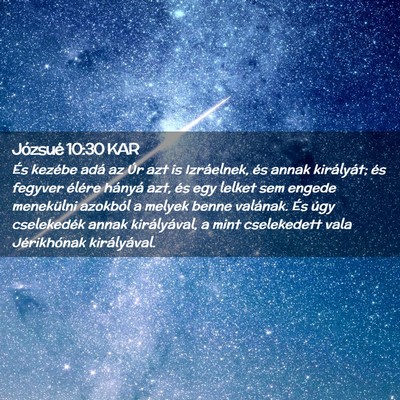 Picture 02 - Józsué 10:30 KAR - És kezébe adá az Úr azt is Izráelnek, és - Bible Verse Picture