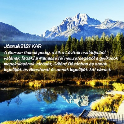 Picture 02 - Józsué 21:27 KAR - A Gerson fiainak pedig, a kik a Léviták - Bible Verse Picture