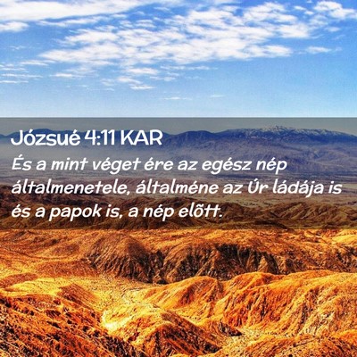 Picture 02 - Józsué 4:11 KAR - És a mint véget ére az egész nép - Bible Verse Picture