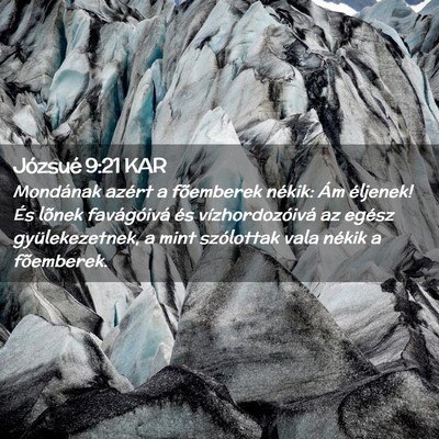 Picture 02 - Józsué 9:21 KAR - Mondának azért a fõemberek nékik: Ám - Bible Verse Picture