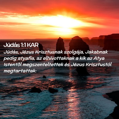 Picture 02 - Júdás 1:1 KAR - Júdás, Jézus Krisztusnak szolgája, Jakabnak - Bible Verse Picture
