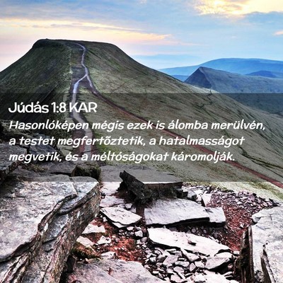 Picture 02 - Júdás 1:8 KAR - Hasonlóképen mégis ezek is álomba merülvén, - Bible Verse Picture