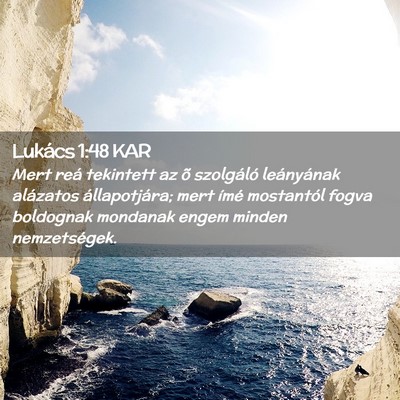 Picture 02 - Lukács 1:48 KAR - Mert reá tekintett az õ szolgáló leányának - Bible Verse Picture