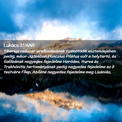 Picture 02 - Lukács 3:1 KAR - Tibérius császár uralkodásának tizenötödik - Bible Verse Picture