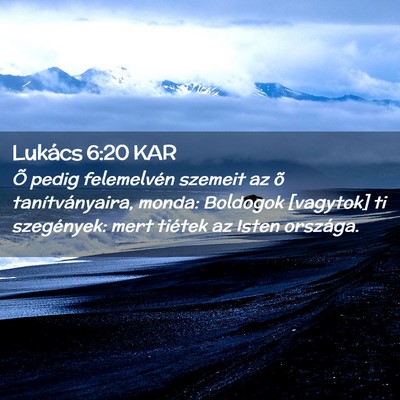 Picture 02 - Lukács 6:20 KAR - Õ pedig felemelvén szemeit az õ - Bible Verse Picture