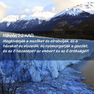 Picture 02 - Mikeás 2:2 KAR - Megkívánják a mezõket és elrabolják, és a - Bible Verse Picture