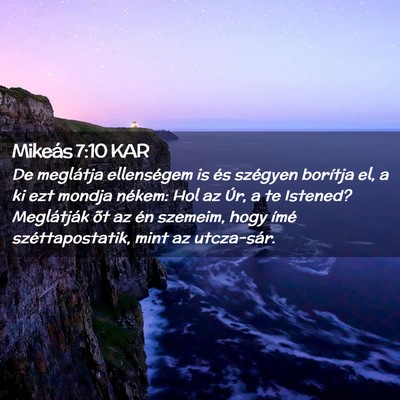 Picture 02 - Mikeás 7:10 KAR - De meglátja ellenségem is és szégyen borítja - Bible Verse Picture