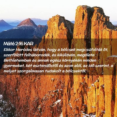 Picture 02 - Máté 2:16 KAR - Ekkor Heródes látván, hogy a bölcsek - Bible Verse Picture