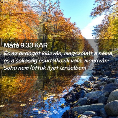 Picture 02 - Máté 9:33 KAR - És az ördögöt kiûzvén, megszólalt a néma; - Bible Verse Picture