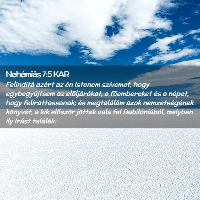 Picture 02 - Nehémiás 7:5 KAR - Felindítá azért az én Istenem szívemet, hogy - Bible Verse Picture