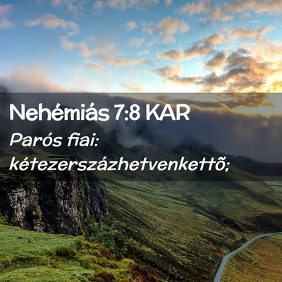 Picture 02 - Nehémiás 7:8 KAR - Parós fiai: - Bible Verse Picture