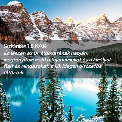 Picture 02 - Sofóniás 1:8 KAR - És lészen az Úr áldozatának napján: - Bible Verse Picture