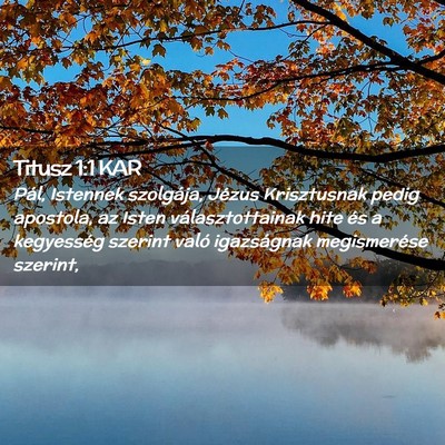 Picture 02 - Titusz 1:1 KAR - Pál, Istennek szolgája, Jézus Krisztusnak - Bible Verse Picture