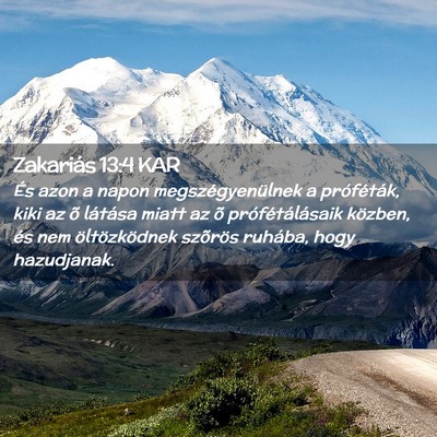 Picture 02 - Zakariás 13:4 KAR - És azon a napon megszégyenülnek a próféták, - Bible Verse Picture