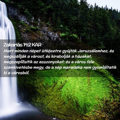 Picture 02 - Zakariás 14:2 KAR - Mert minden népet ütközetre gyûjtök - Bible Verse Picture