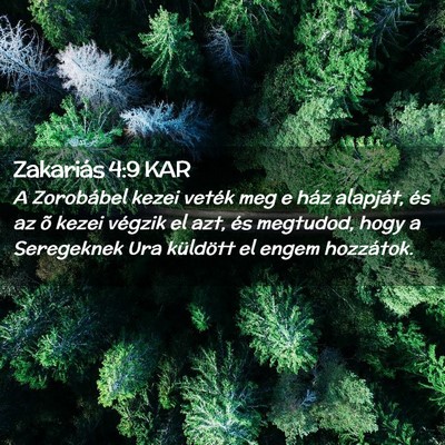 Picture 02 - Zakariás 4:9 KAR - A Zorobábel kezei veték meg e ház alapját, - Bible Verse Picture