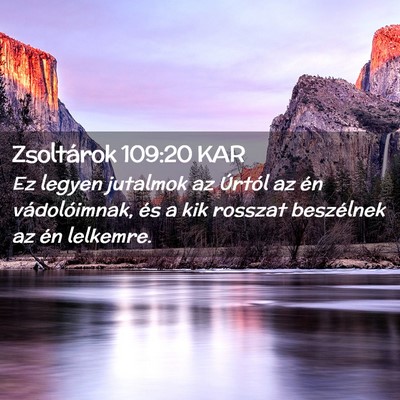 Picture 02 - Zsoltárok 109:20 KAR - Ez legyen jutalmok az Úrtól az én - Bible Verse Picture