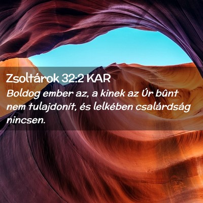 Picture 02 - Zsoltárok 32:2 KAR - Boldog ember az, a kinek az Úr bûnt nem - Bible Verse Picture