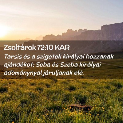 Picture 02 - Zsoltárok 72:10 KAR - Tarsis és a szigetek királyai hozzanak - Bible Verse Picture