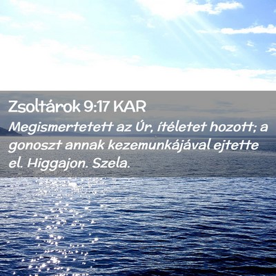 Picture 02 - Zsoltárok 9:17 KAR - Megismertetett az Úr, ítéletet hozott; a - Bible Verse Picture