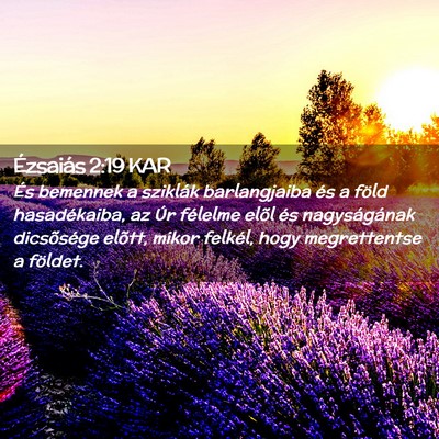 Picture 02 - Ézsaiás 2:19 KAR - És bemennek a sziklák barlangjaiba és a föld - Bible Verse Picture
