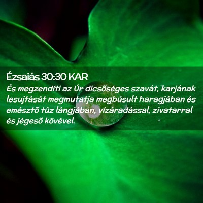 Picture 02 - Ézsaiás 30:30 KAR - És megzendíti az Úr dicsõséges szavát, - Bible Verse Picture