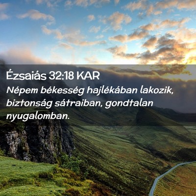 Picture 02 - Ézsaiás 32:18 KAR - Népem békesség hajlékában lakozik, - Bible Verse Picture