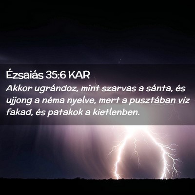 Picture 02 - Ézsaiás 35:6 KAR - Akkor ugrándoz, mint szarvas a sánta, és - Bible Verse Picture