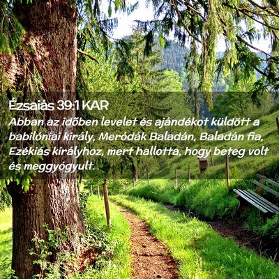 Picture 02 - Ézsaiás 39:1 KAR - Abban az idõben levelet és ajándékot - Bible Verse Picture
