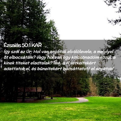 Picture 02 - Ézsaiás 50:1 KAR - Így szól az Úr: Hol van anyátok - Bible Verse Picture