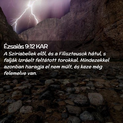 Picture 02 - Ézsaiás 9:12 KAR - A Sziriabeliek elõl, és a Filiszteusok hátul, - Bible Verse Picture