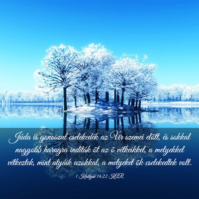 Picture 03 - 1 Királyok 14:22 KAR - Júda is gonoszul cselekedék az Úr szemei - Bible Verse Picture