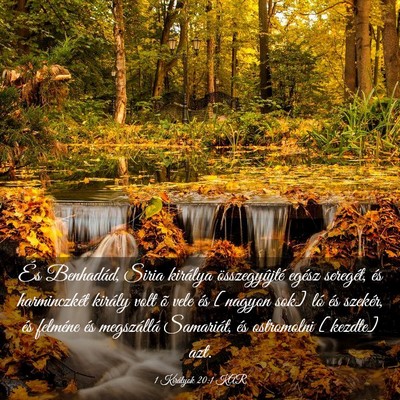 Picture 03 - 1 Királyok 20:1 KAR - És Benhadád, Siria királya összegyûjté - Bible Verse Picture