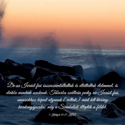 Picture 03 - 1 Királyok 20:27 KAR - De az Izráel fiai összeszámláltattak és - Bible Verse Picture