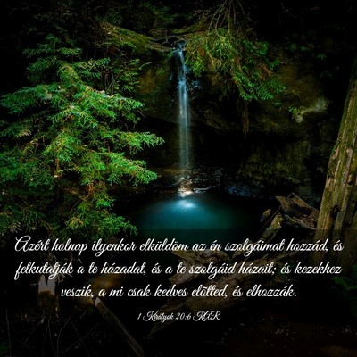 Picture 03 - 1 Királyok 20:6 KAR - Azért holnap ilyenkor elküldöm az én - Bible Verse Picture